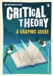 Introducing Critical Theory: A Graphic Guide For Discount