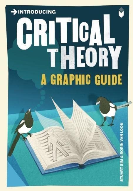 Introducing Critical Theory: A Graphic Guide For Discount