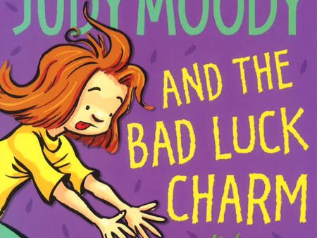 Judy Moody & Bad Luck Charm For Sale