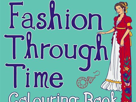 Fashion Through Time Colouring Book Online now